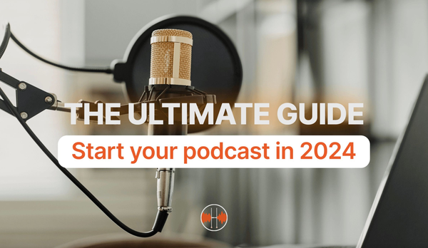 Start your podcast